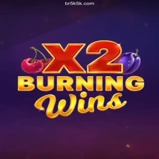 Discover the Exciting World of BurningWinsX2 at 5K5K Brasil: O Melhor Cassino Online e Apostas Esportivas