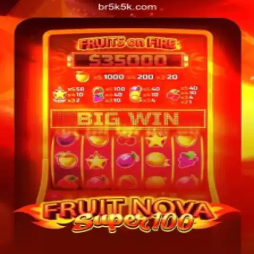 Explore FruitNovaSuper100: A Thrilling Adventure in Online Gaming
