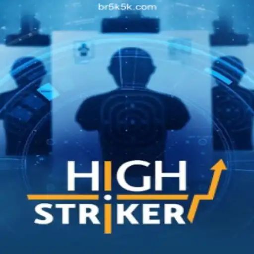 HighStriker: Test Your Strength and Luck at the Cassino